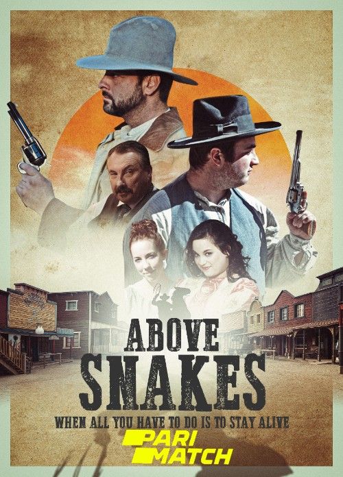 poster of Above Snakes (2022) Hindi [Voice Over] Dubbed WEBRip